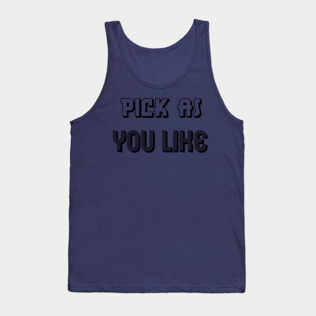 pick as you Tank Top by nflstr